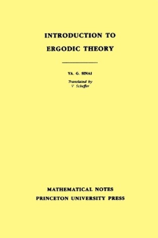 Cover of Introduction to Ergodic Theory (MN-18), Volume 18