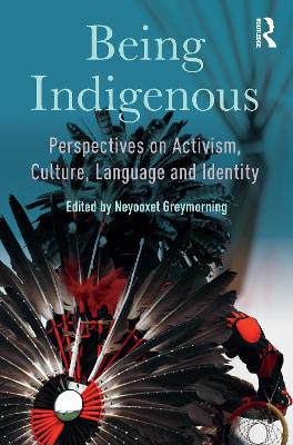 Cover of Being Indigenous