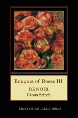 Cover of Bouquet of Roses III