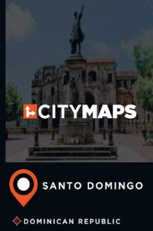 Cover of City Maps Santo Domingo Dominican Republic