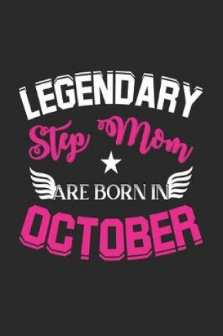 Cover of Legendary Step Mom Are Born In October