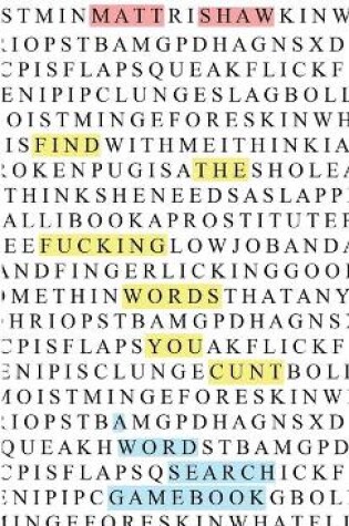 Cover of Find the fucking swear words, you cunt
