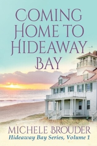 Cover of Coming Home to Hideaway Bay