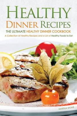 Book cover for Healthy Dinner Recipes - The Ultimate Healthy Dinner Cookbook