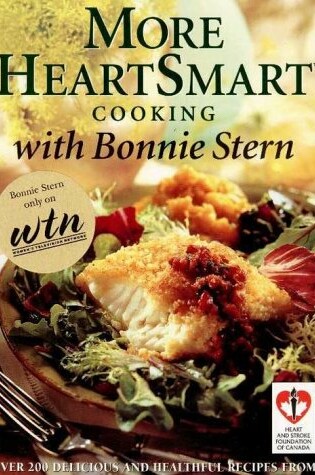 Cover of More Heartsmart Cooking W/Bonnie Stern