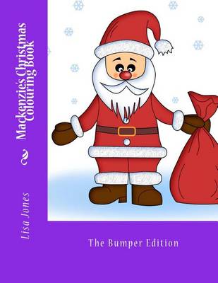 Book cover for MacKenzie's Christmas Colouring Book