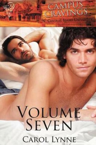 Cover of Campus Cravings Volume Seven