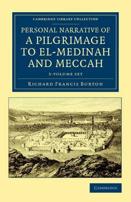 Cover of Personal Narrative of a Pilgrimage to El-Medinah and Meccah 3 Volume Set