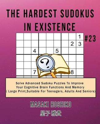 Book cover for The Hardest Sudokus In Existence #23