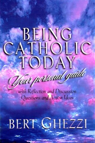 Cover of Being Catholic Today