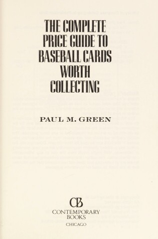 Cover of The Complete Price Guide to Baseball Cards Worth Collecting