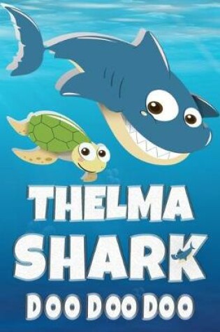 Cover of Thelma Shark Doo Doo Doo