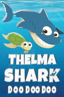 Book cover for Thelma Shark Doo Doo Doo