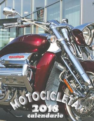 Book cover for Motocicleta 2018 Calendario (Edicion Espana)