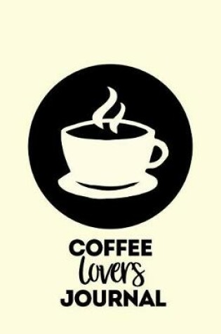 Cover of Coffee Lovers Journal