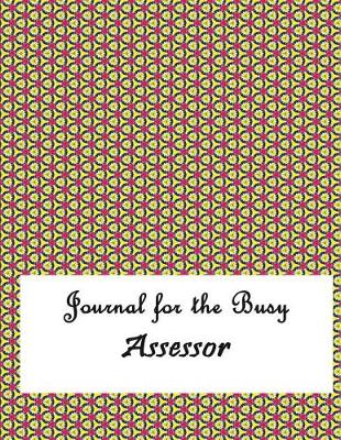 Book cover for Journal for the Busy Assessor