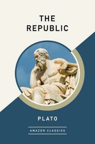 Cover of The Republic (AmazonClassics Edition)