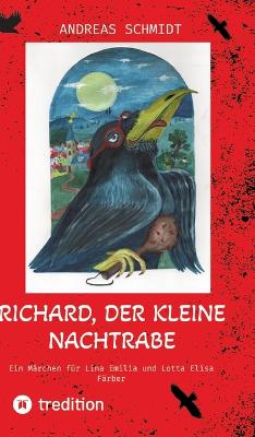 Book cover for Richard, der kleine Nachtrabe