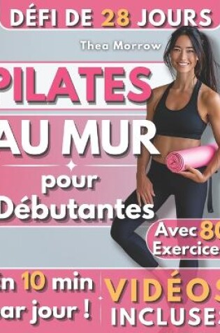 Cover of Pilates au Mur pour D�butantes