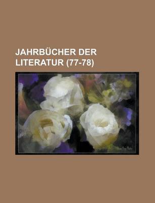 Book cover for Jahrbucher Der Literatur (77-78 )