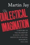 Book cover for The Dialectical Imagination