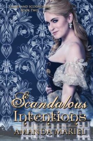 Cover of Scandalous Intentions