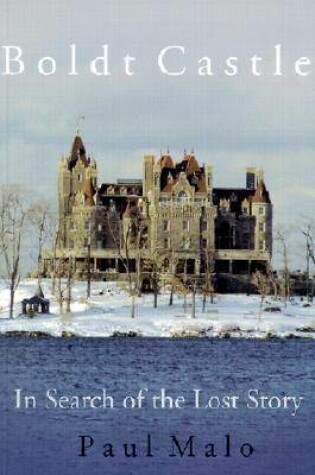 Cover of Boldt Castle