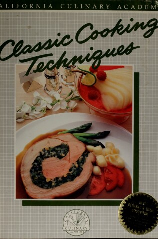 Cover of Classic Cooking Techniques