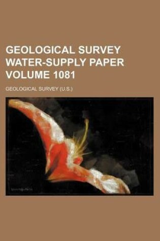 Cover of Geological Survey Water-Supply Paper Volume 1081