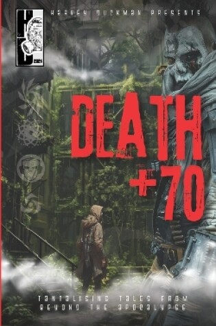 Cover of Death +70