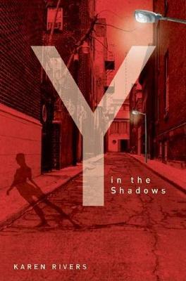 Book cover for Y in the Shadows