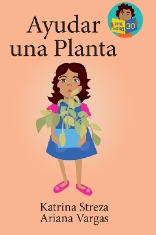 Cover of Ayudar una planta