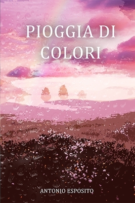 Book cover for Pioggia di colori