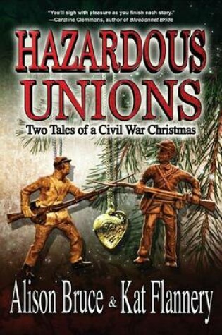 Cover of Hazardous Unions