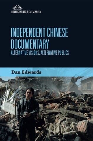 Cover of Independent Chinese Documentary