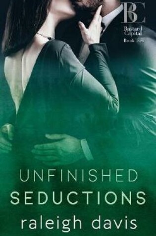 Cover of Unfinished Seductions