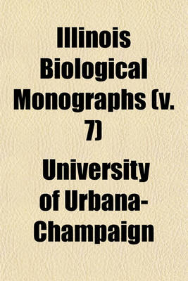 Book cover for Illinois Biological Monographs Volume 4, Nos. 1-2