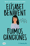 Book cover for Fuimos canciones / Sounds Like Love