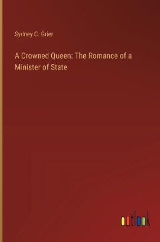 Cover of A Crowned Queen