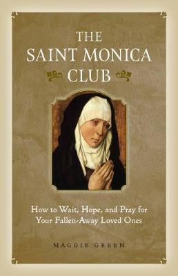 Book cover for Saint Monica Club