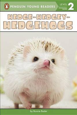 Book cover for Hedge-Hedgey-Hedgehogs