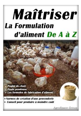 Cover of Maîtriser la formulation d'aliment de A à Z