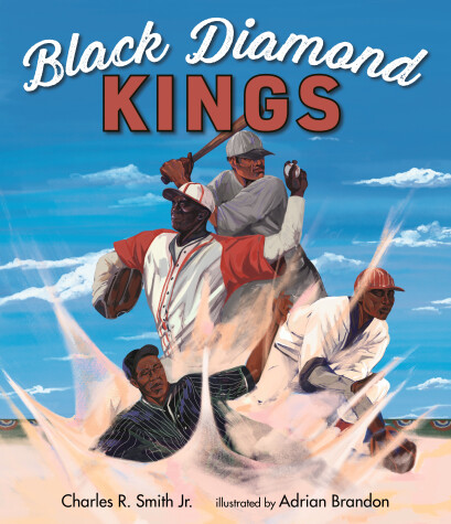 Cover of Black Diamond Kings: Heroes of Negro League Baseball