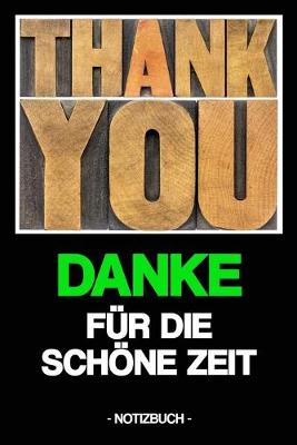 Book cover for Danke Fur Die Schoene Zeit