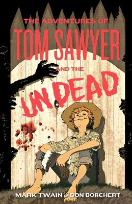 Book cover for The Adventures of Tom Sawyer and the Undead