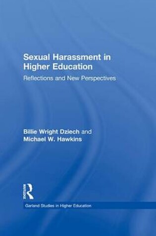 Cover of Sexual Harassment and Higher Education: Reflections and New Perspectives