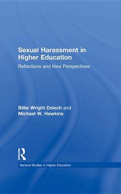 Book cover for Sexual Harassment and Higher Education: Reflections and New Perspectives