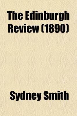 Book cover for The Edinburgh Review (Volume 171); Or Critical Journal