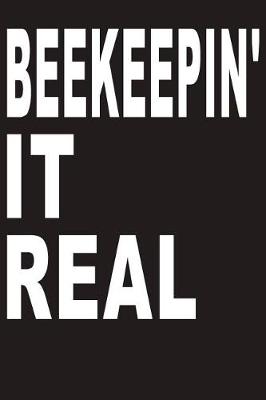 Book cover for Beekeepin' It Real