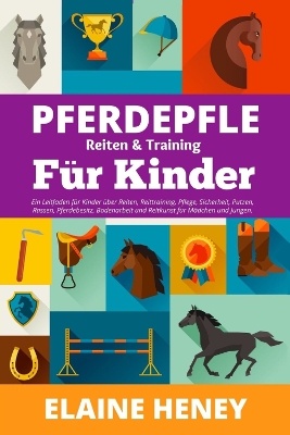 Book cover for Pferdepflege, Reiten & Training fur Kinder